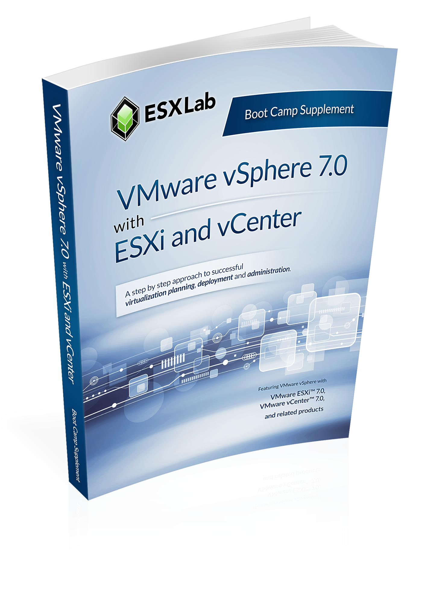 VMware vSphere 7.0 Boot Camp Supplement