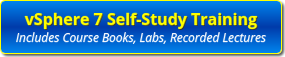 Self Study with ESXLab vSphere 7.0 Course Books and Labs